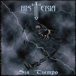 Histeria (ESP) : Sin Tiempo